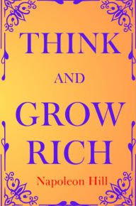 Think and Grow Rich