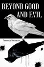 Beyond Good and Evil