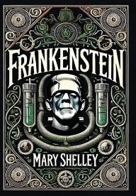 Title: Frankenstein (Collector's Edition) (Laminated Hardback with Jacket), Author: Mary Shelley