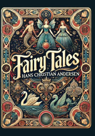 Title: Fairy Tales by Hans Christian Andersen (Collector's Edition) (Laminated Hardback with Jacket), Author: Hans Christian Andersen