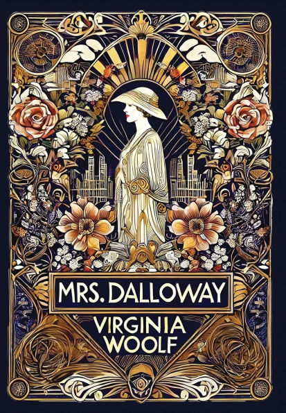 Mrs. Dalloway (Collector's Edition) (Laminated Hardback with Jacket)