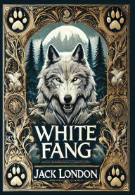 Title: White Fang (Collector's Edition) (Laminated Hardback with Jacket), Author: Jack London
