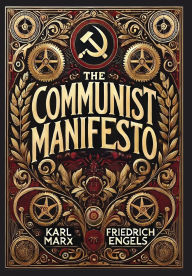 Title: The Communist Manifesto (Collector's Edition) (Laminated Hardback with Jacket), Author: Karl Marx