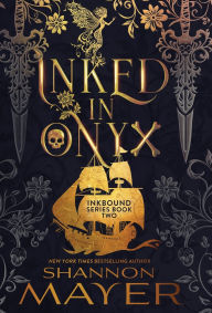 Title: Inked in Onyx, Author: Shannon Mayer