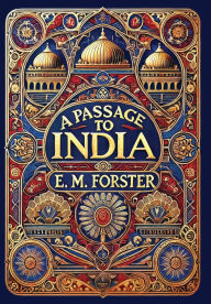 Title: A Passage to India (Collector's Edition) (Laminated Hardback with Jacket), Author: E. M. Forster