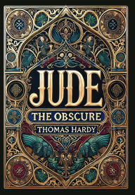 Title: Jude the Obscure (Collector's Edition) (Laminated Hardback with Jacket), Author: Thomas Hardy