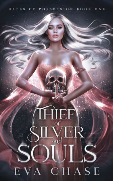 Thief of Silver and Souls by Eva Chase, Paperback