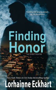 Title: Finding Honor, Author: Lorhainne Eckhart