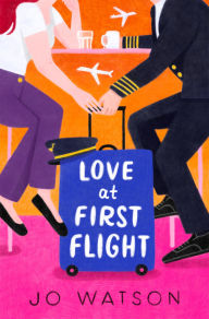 Title: Love at First Flight, Author: Jo Watson