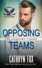 Opposing Teams (Rivals)