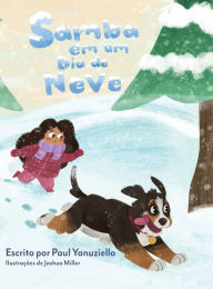 Title: Samba em um Dia de Neve, Author: Paul Yanuziello