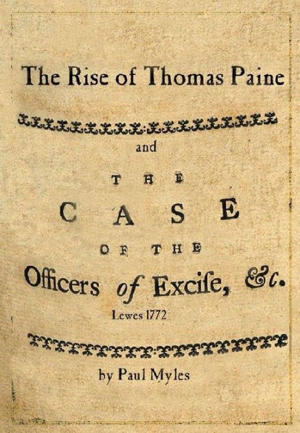 The Rise Of Thomas Paine And The Case Of The Officers Of Excise Paperback