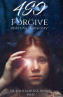 490: Forgive and Live Fearlessly