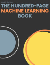 Title: The Hundred-Page Machine Learning Book, Author: Andriy Burkov