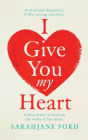 I Give You My Heart
