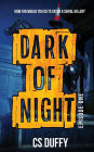 Dark of Night: Episode One