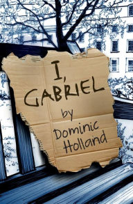 Text ebook download I, Gabriel 9781999765613 in English by Dominic Holland