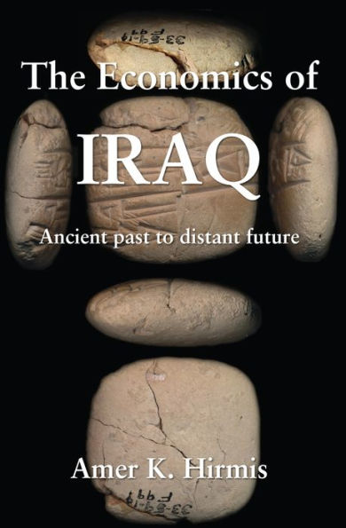 The Economics of Iraq: Ancient past to distant to future