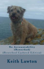 No Accountability: (Reworked Updated Edition)