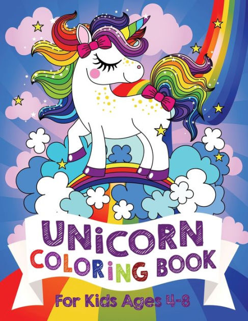 Unicorn Coloring book: Kids Ages 4-8; Cute Coloring Pages for