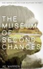 The Museum of Second Chances