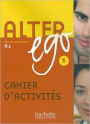 Alter Ego, A1 - Cahier D'Activities