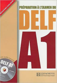 Title: Preparation A L'Examen Du DELF A1, Author: Stanley Hilton