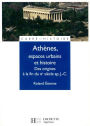 Athènes, espaces urbains et histoire: Des origines à la fin du IIIe siècle ap. J.C.