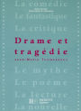 Drame et Tragédie - Edition 2001