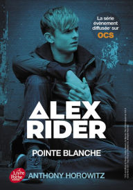 Title: Alex Rider 2- Pointe Blanche, Author: Anthony Horowitz