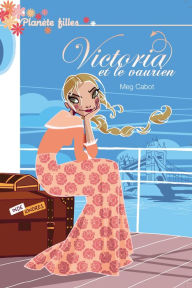 Title: Victoria et le vaurien, Author: Meg Cabot