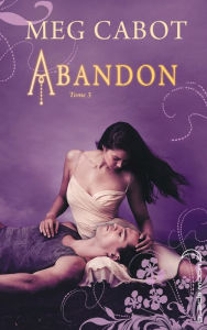 Title: Abandon 3, Author: Meg Cabot