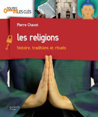 Title: Les religions, Author: Pierre Chavot