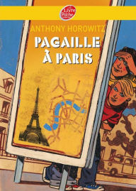 Title: Pagaille à Paris, Author: Anthony Horowitz