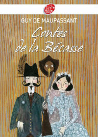 Title: Contes de la Bécasse - Texte intégral, Author: Guy de Maupassant