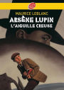 Arsène Lupin, l'Aiguille creuse - Texte intégral