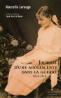 Journal d'une adolescente dans la guerre 1914-1918