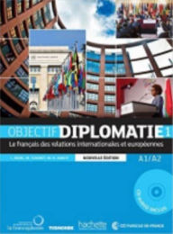 Title: Objectif Diplomatie Level 1: A1/A2 - With CD, Author: Laurence Riehl