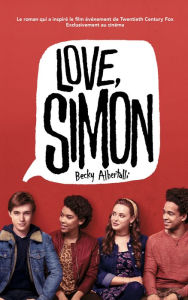 Title: Love, Simon (Moi, Simon, 16 ans, Homo Sapiens) / Simon vs. the Homo Sapiens Agenda, Author: Becky Albertalli