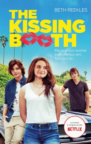 The Kissing Booth (French Language Edition)