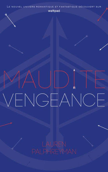 Maudit Cupidon - Tome 3 - Maudite Vengeance