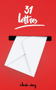 Title: 31 lettres, Author: Elodie Wang