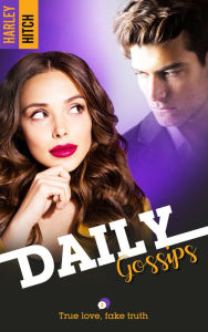 Title: Daily Gossips - tome 2, Author: Harley Hitch