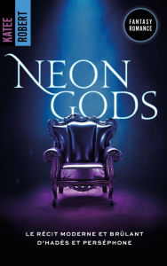 Title: Neon Gods - Dark Olympus, T1 (Edition Française) - (TEASER), Author: Katee Robert