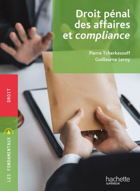 Fondamentaux Droit P Nal Des Affaires Et Compliance Ebook Epub By