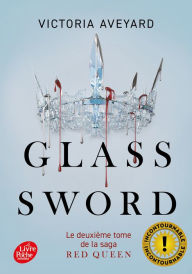 Title: Red Queen - Tome 2 - Glass sword, Author: Victoria Aveyard