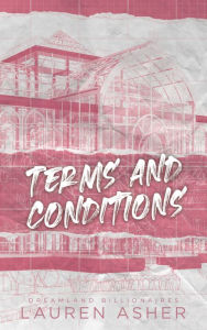 Title: Terms and conditions: Dreamland billionnaires, tome 2, Author: Lauren Asher