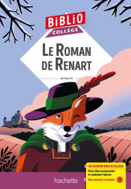 Title: BiblioCollège - Le Roman de Renart, Pierre de Saint Cloud, Author: Pierre de Saint Cloud