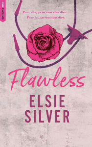 Title: Flawless (Edition Française): Chestnut Springs - Tome 1, Author: Elsie Silver