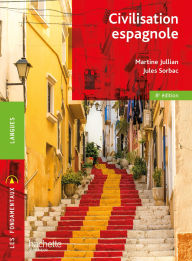 Title: Les Fondamentaux - Civilisation espagnole - 8e édition, Author: Martine Jullian